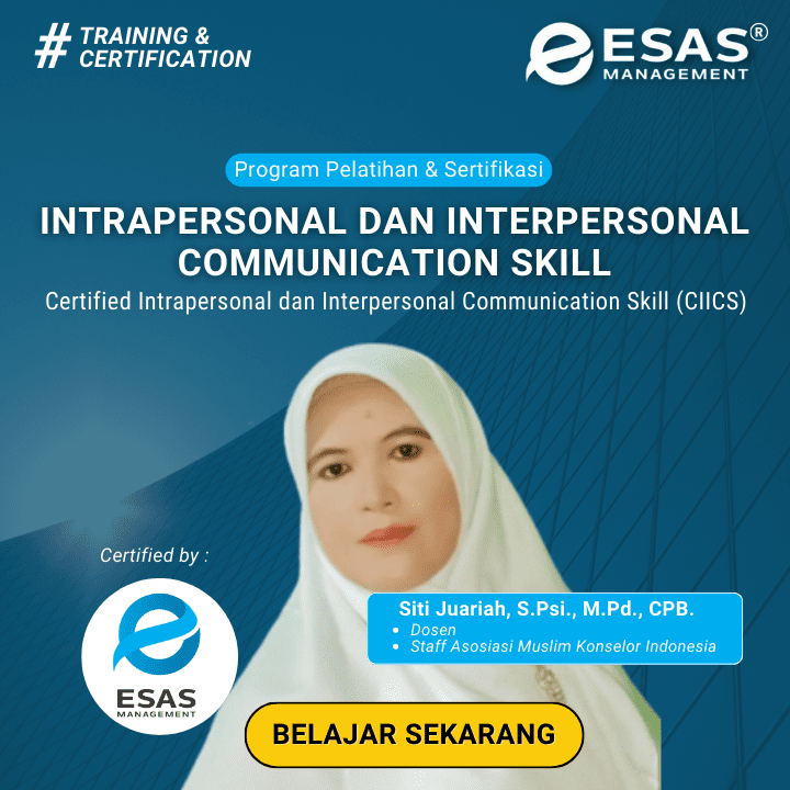 Certified Intrapersonal dan Interpersonal Commucation Skill