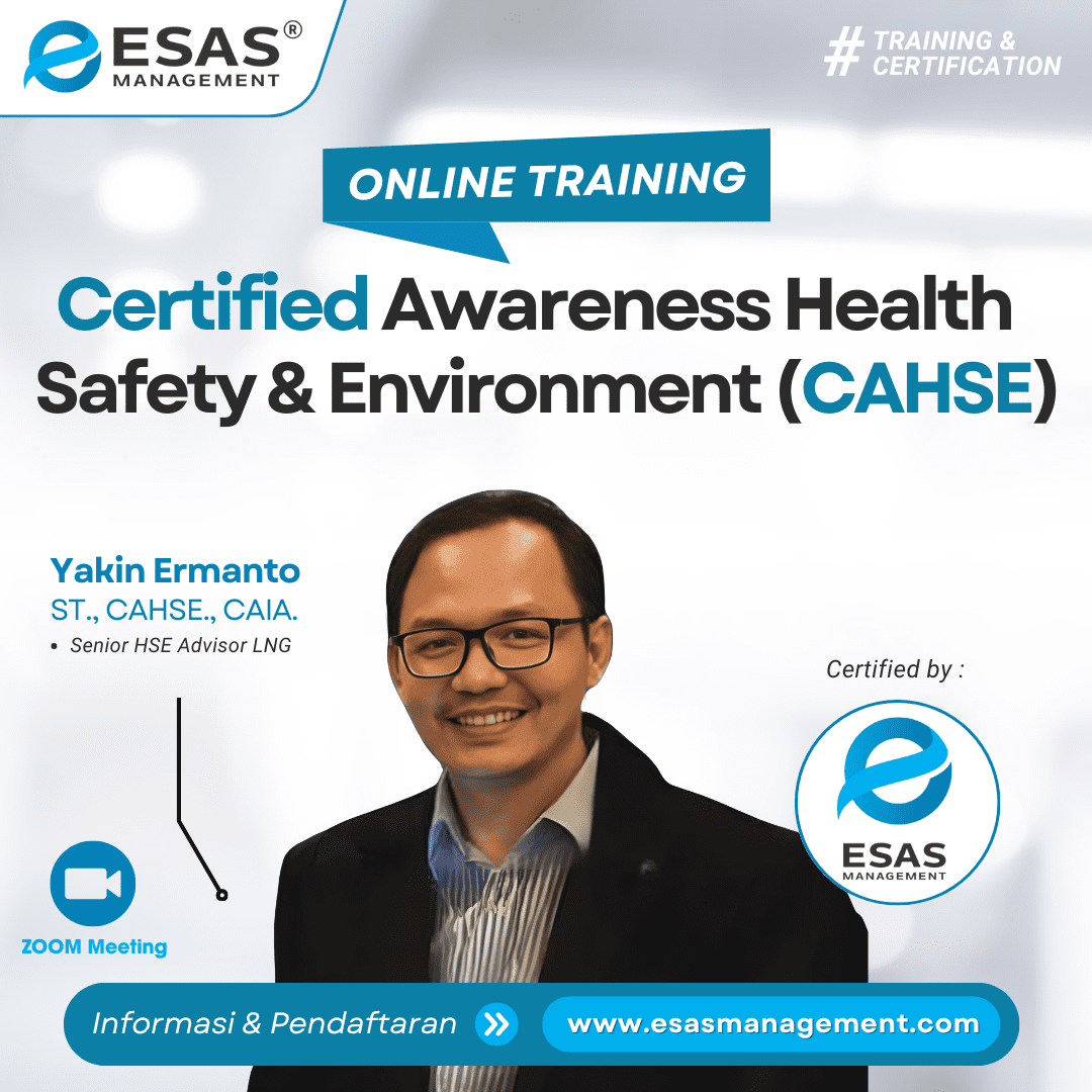 Certified Awareness Health Safety & Environment (CAHSE)