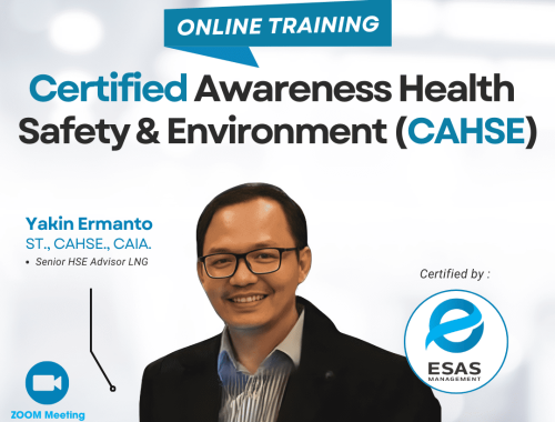 Certified Awareness Health Safety & Environment (CAHSE)